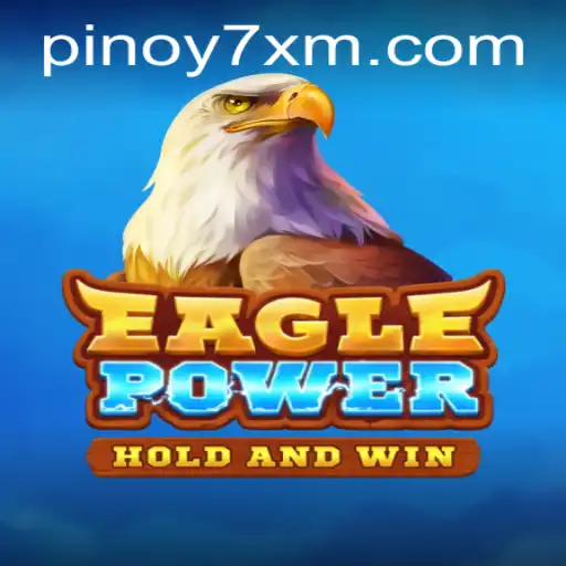 Exploring the Dynamic World of EaglePower with 7XM.COM