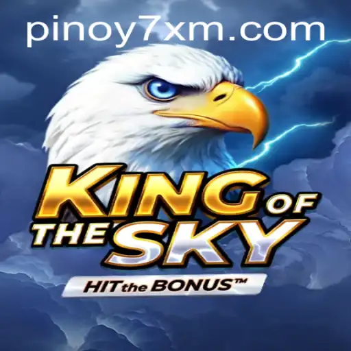 The World of KingOfTheSky: Explore the Adventure with 7XM.COM