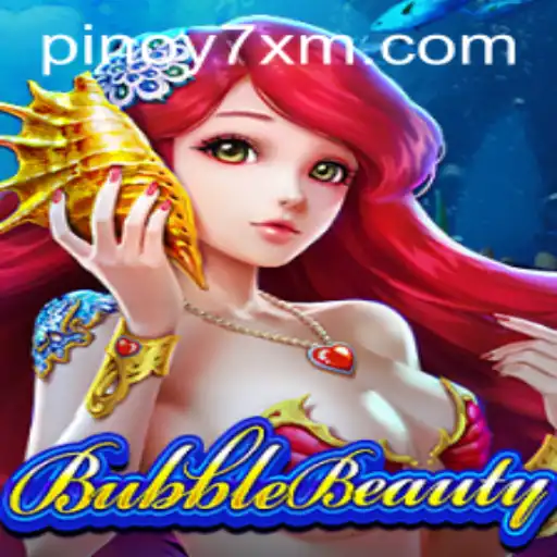 Exploring the World of BubbleBeauty and 7XM.COM