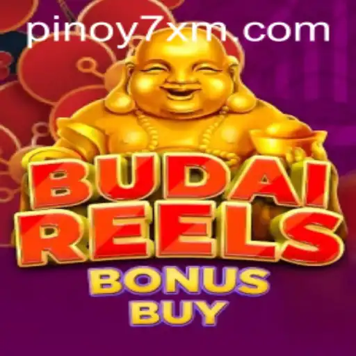 Explore the Excitement of BudaiReelsBonusBuy on 7XM.COM