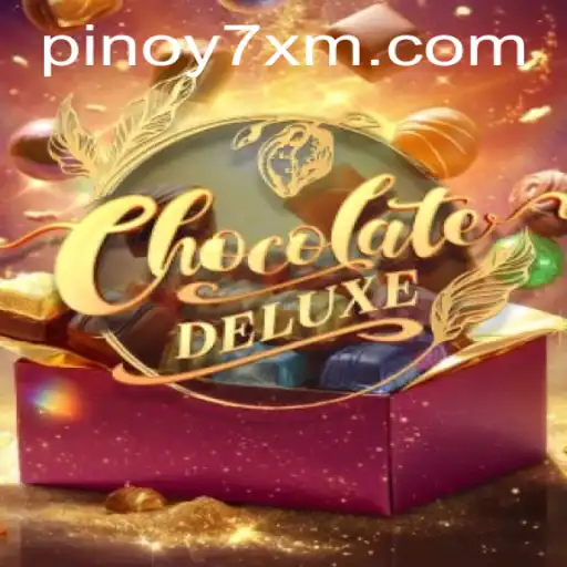Exploring ChocolateDeluxe: A Sweet Adventure with 7XM.COM